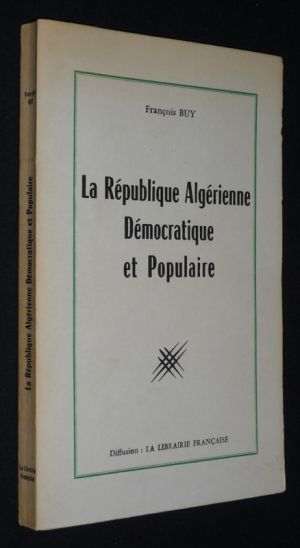 La République Algérienne Démocratique et Populaire