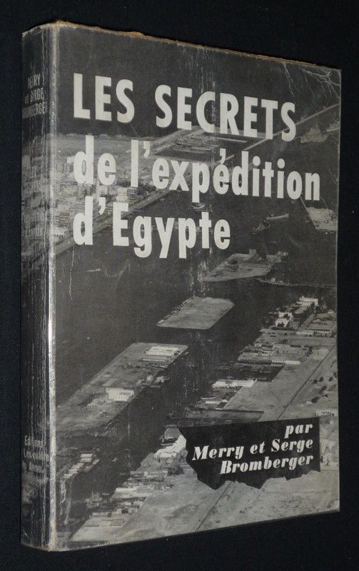 Les Secrets de l'expédition d'Egypte