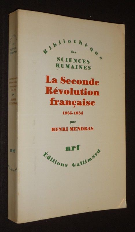La Seconde Révolution française, 1965-1984