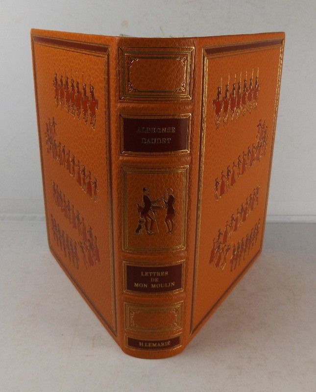 Daudet. Contes du Lundi. Tartarin de Tarascon. Lettres de mon moulin. Aux éditions Les Heures Claires
