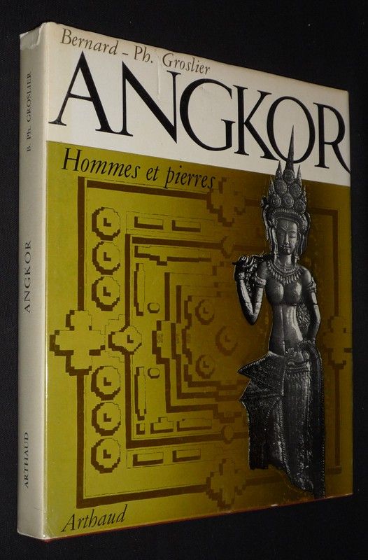 Angkor : Hommes et pierres
