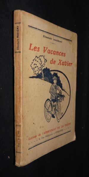 Les vacances de Xavier