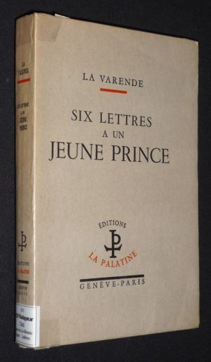 Six lettres à un jeune prince