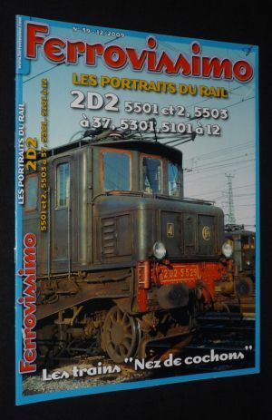 Ferrovissimo (N°39 - 12/2009) : 2D2 5501 et 2, 5503 à 37, 5301, 5101 à 12 : Les trains "Nez de cochons"