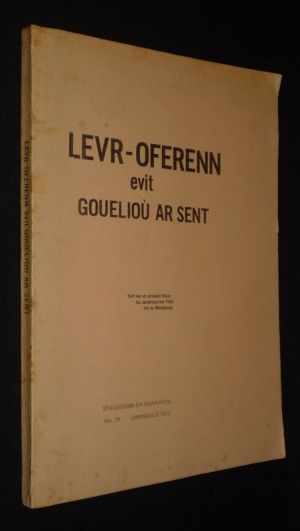Levr-oferenn evit gouelioù ar sent - Stagadenn da varr-heol, Niv. 78, Gwengolo 1973