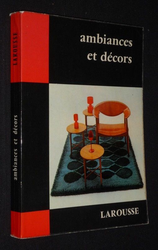 Ambiance et décors