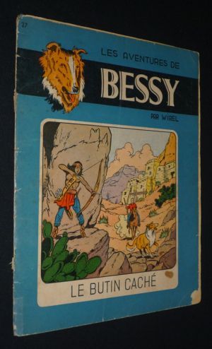 Bessy, T27 : Le Butin caché (EO)