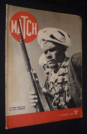 Match (11 janvier 1940) : Le Goum veille sur la piste impériale