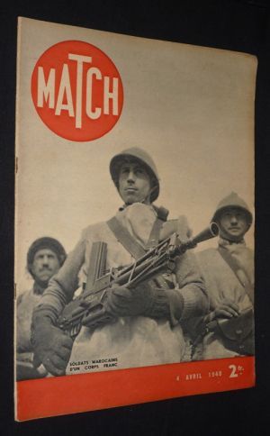 Match (4 avril 1940) : Soldats marocains d'un corps franc
