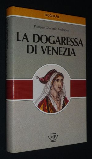 La Dogaressa di Venezia