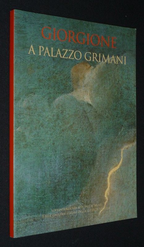Giorgione a Palazzo Grimani (Venezia, dal 29 agosto al 10 ottobre 2010)