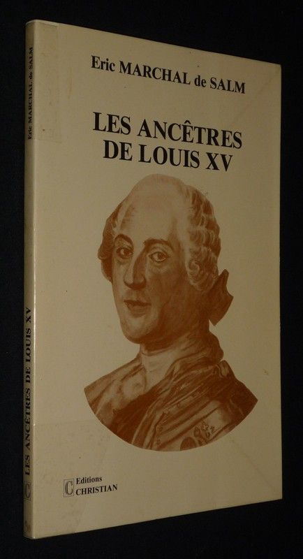 Les Ancêtres de Louis XV