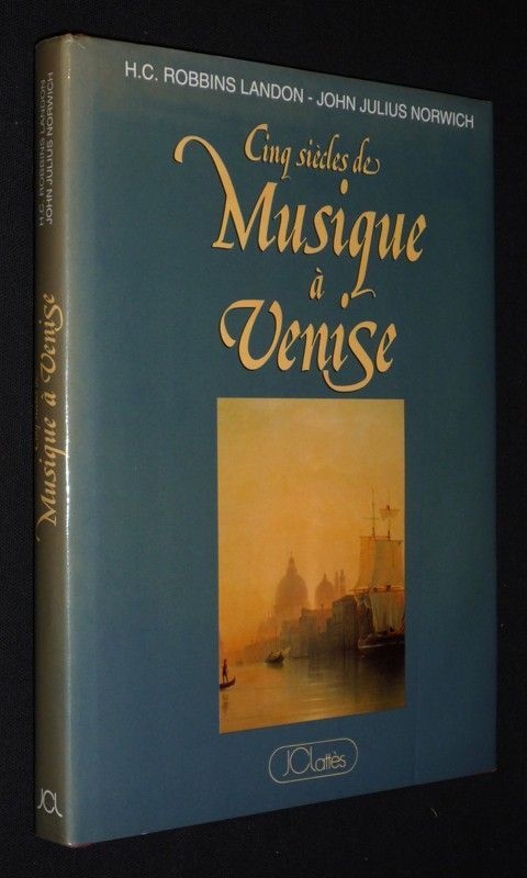 Cinq siècles de musique à Venise