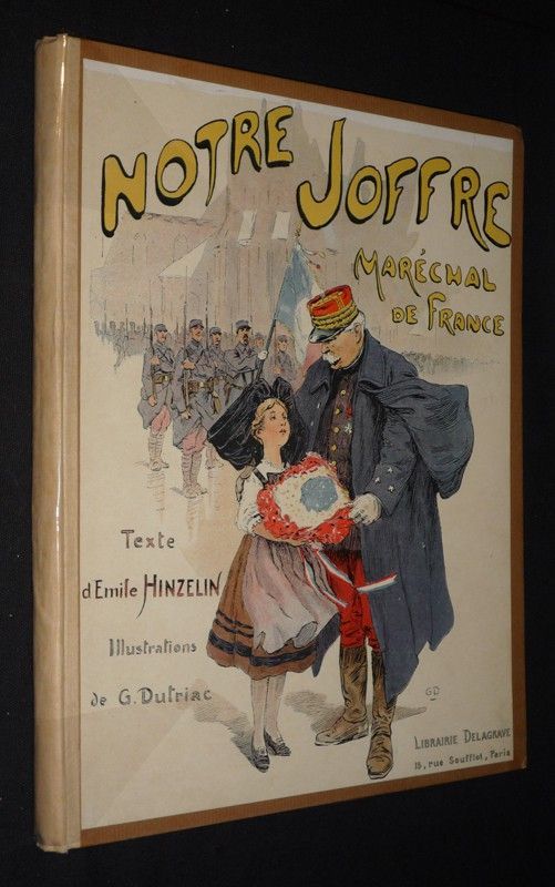 Notre Joffre, maréchal de France