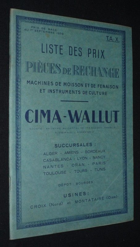 Cima-Wallut - Liste des prix : Pièces de rechange, machines de moisson et de fenaison et instruments de culture (1939)