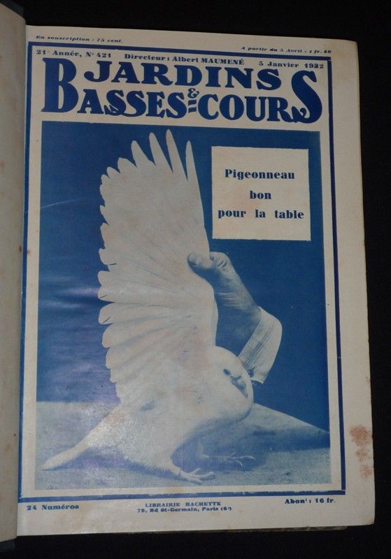 Jardins et Basses-Cours - Volume XX, 1932