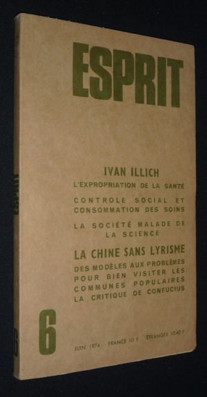 Esprit (42e année - n°436 - juin 1974) : Ivan Illich - La Chine sans lyrisme