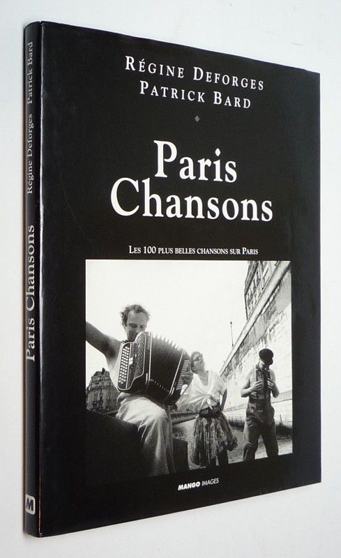 Paris Chansons : Les 100 plus belles chansons sur Paris