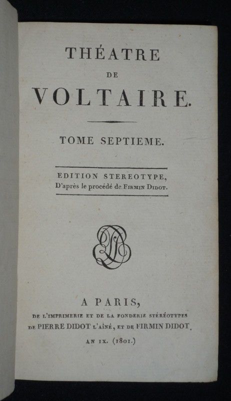 Théâtre de Voltaire, Tome 7