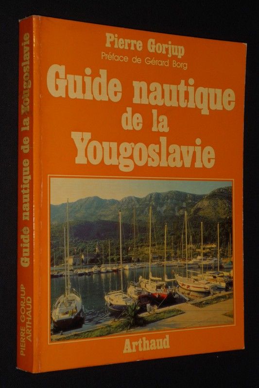 Guide nautique de la Yougoslavie