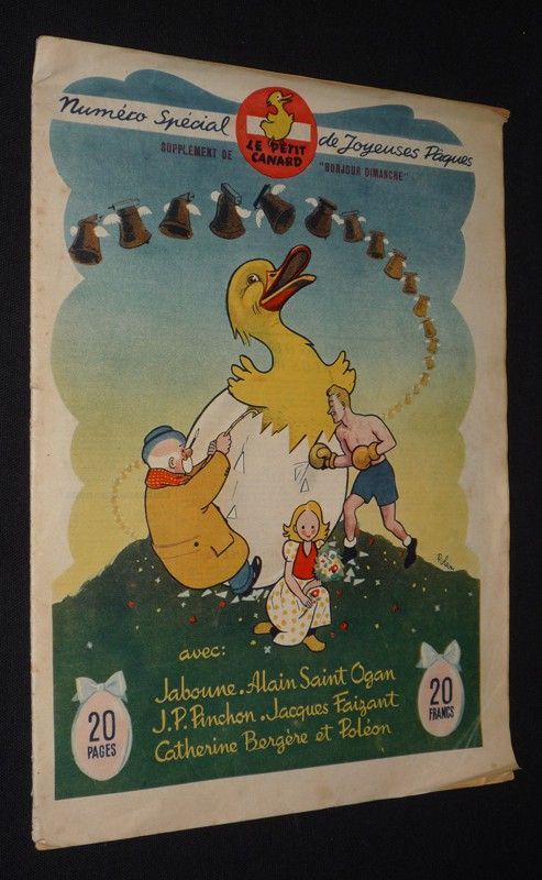 Le Petit Canard : numéro spécial de Joyeuses Pâques (supplément de Bonjour Dimanche)