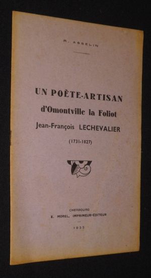 Un poète-artisan d'Omontville la Foliot : Jean-François Lechevalier (1731-1827)