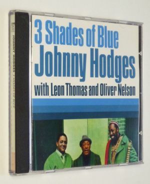 3 Shades of Blue - Johnny Hodges with Leon Thomas and Oliver Nelson (CD)