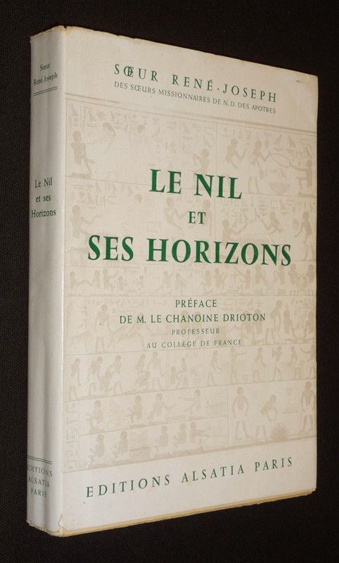 Le Nil et ses horizons
