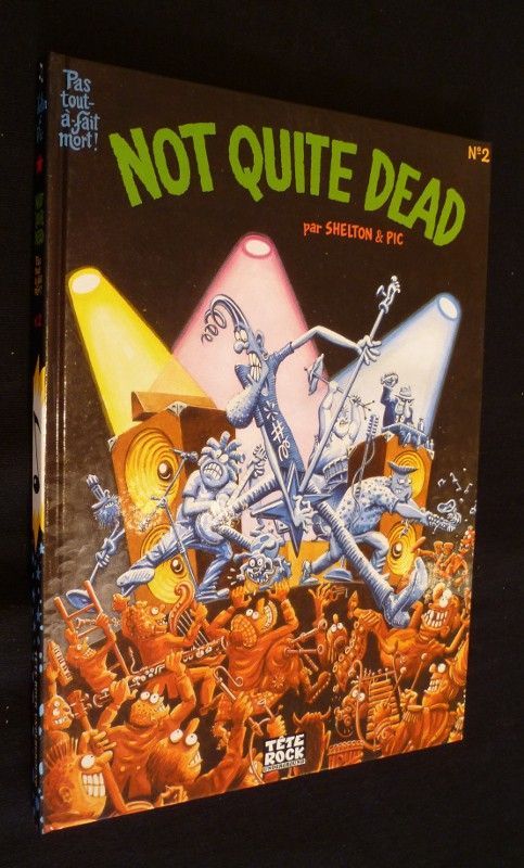 Not quite dead/Pas tout à fait mort! (n°2)