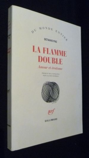 La flamme double, amour et érotisme