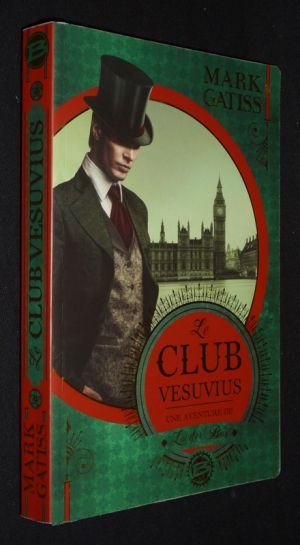 Le Club Vesuvius, une aventure de Lucifer Box