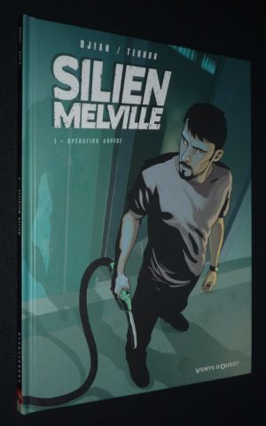 Silien Melville, T1 : Opération Arpège