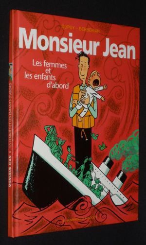 Monsieur Jean, T3 : Les Femmes et les enfants d'abord