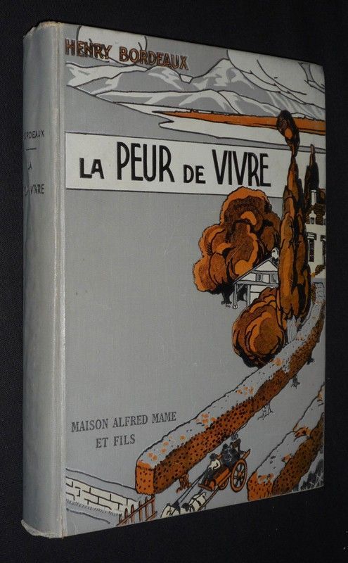 La Peur de vivre