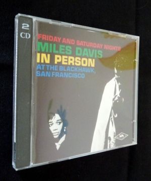 Miles Davis in person Friday and Saturday nights at the Blachawk, San Francisco (2 CD)
