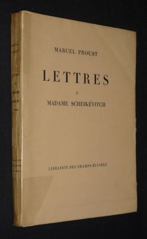 Lettres à Madame Scheikévitch