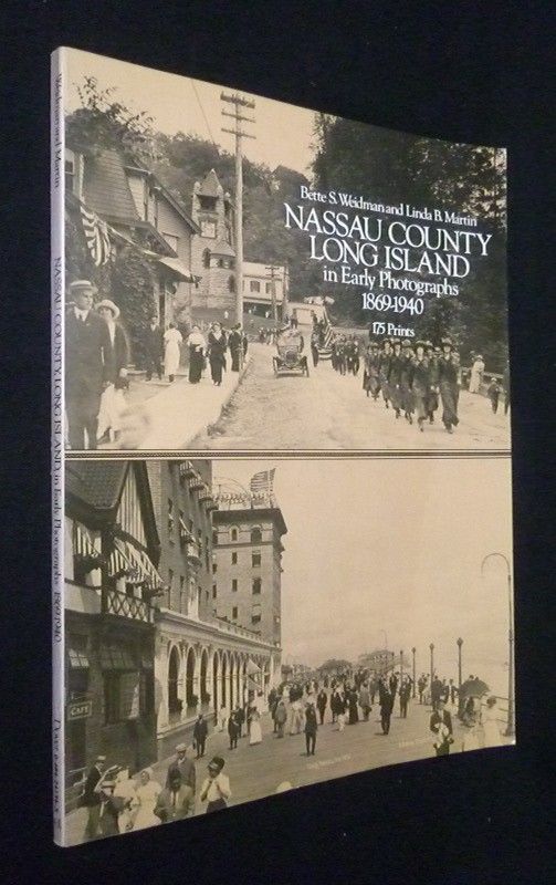 Nassau County Long Island in early photographs 1869-1940