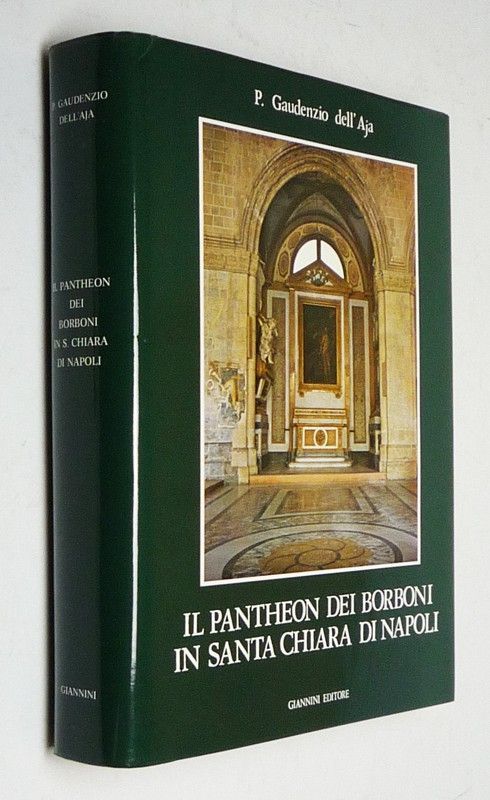 Il Pantheon dei Borboni in Santa Chiara di Napoli