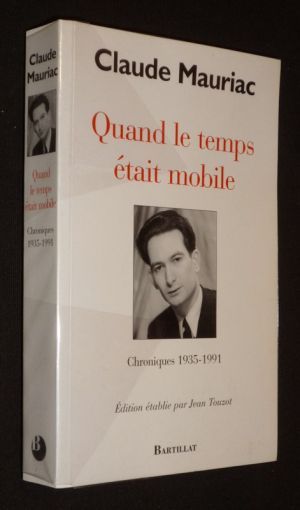 Quand le temps était mobile