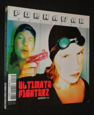 Pornawak Hitzako (n°14, septembre-octobre-novembre 2004) : Ultimate Fighterz