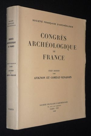 Congrès archéologique de France. CXXIe session, 1963 : Avignon et Comtat-Venaissin