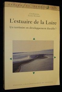 L'estuaire de la Loire : Un territoire en développement durable ?