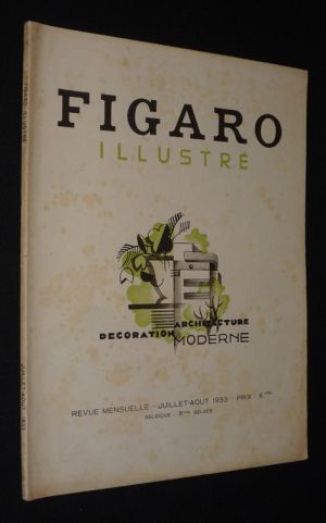 Figaro illustré (juillet-août 1933) : Décoration, Architecture moderne