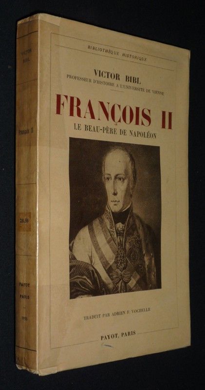 François II, le beau-père de Napoléon
