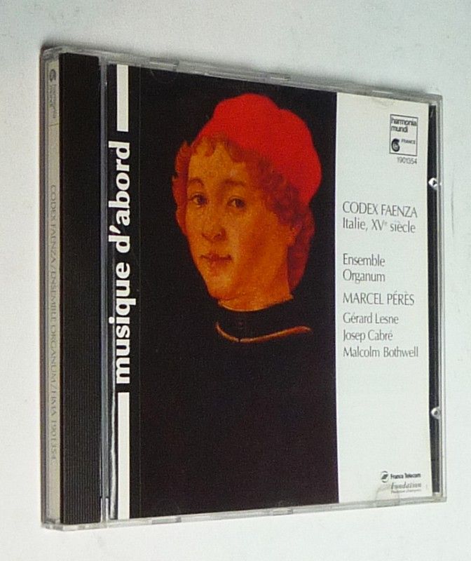 Codex Faenza. Italie, XVe siècle - Ensemble Organum (CD)
