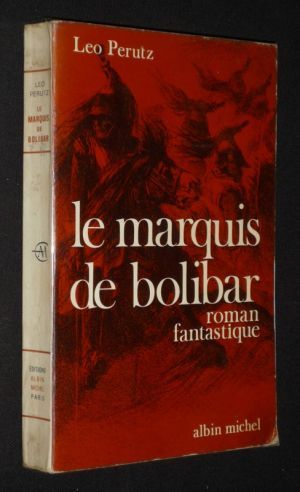 Le Marquis de Bolibar