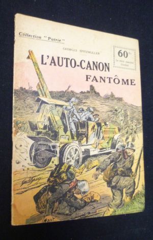 L'auto-canon fantôme (collection Patrie, n°103)