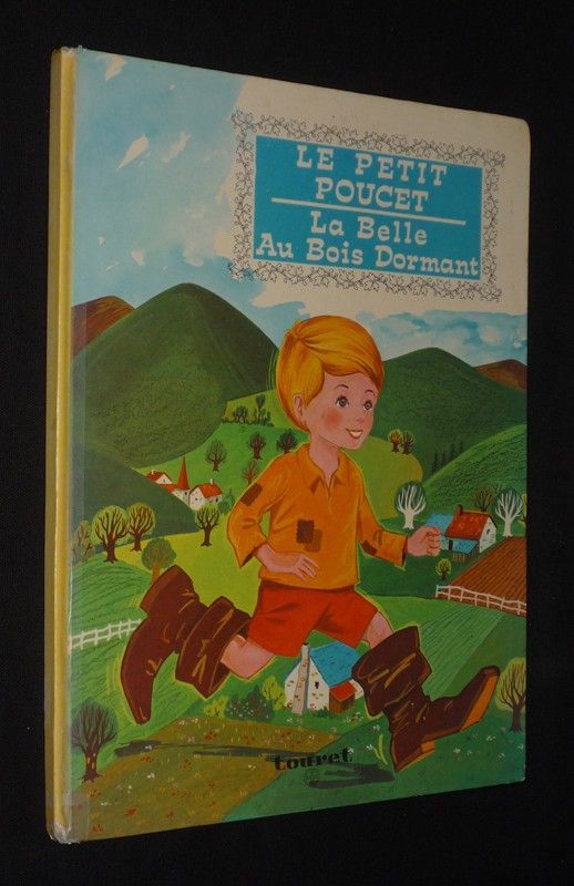 Le Petit Poucet. La Belle au Bois Dormant