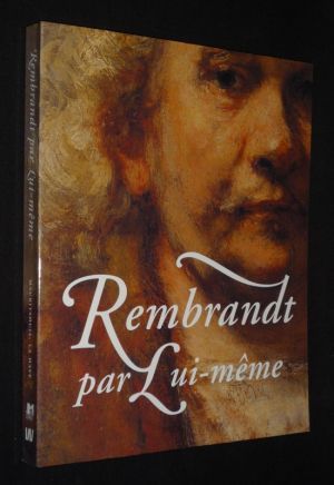 Rembrandt par lui-même