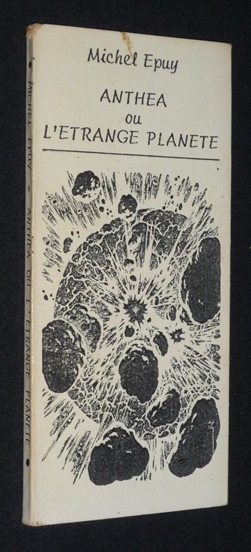 Anthéa ou l'étrange planète